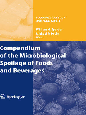 cover image of Compendium of the Microbiological Spoilage of Foods and Beverages